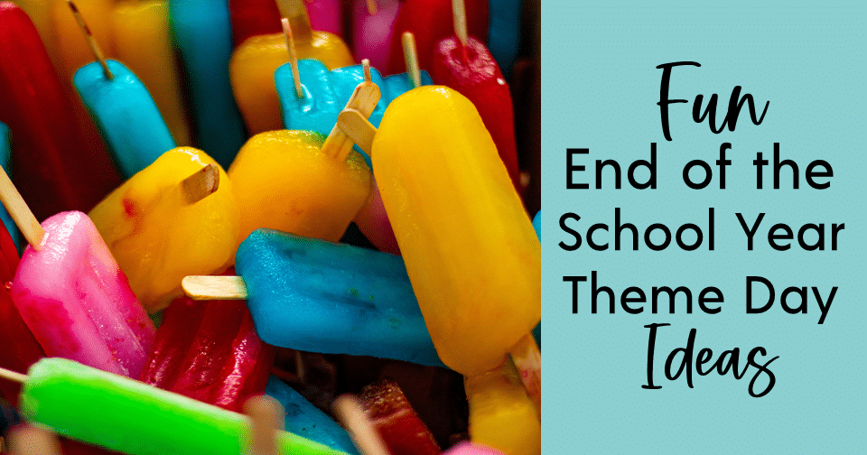 end-of-the-school-year theme day ideas