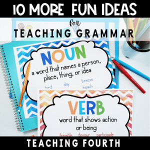 10 More Fun Ways to Teach Grammar