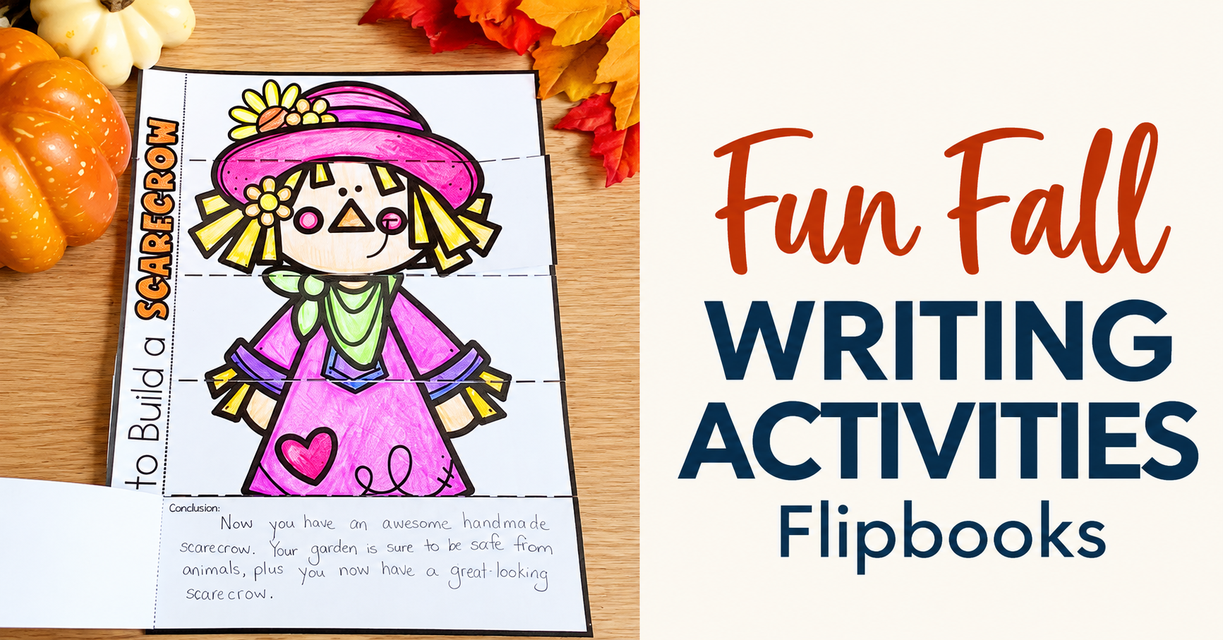 Scarecrow fall writing activity and flipbook for upper elementary students